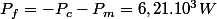 P_{f}=-P_{c}-P_{m}=6,21.10^{3}W
