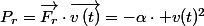 P_{r}=\overrightarrow{F_{r}}\cdot\overrightarrow{v\left(t\right)}=-\alpha\cdot v(t)^{2}