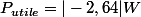 P_{utile}=|-2,64|W