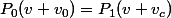 P_0(v+v_0)=P_1(v+v_c)