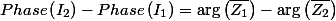 Phase\left(I_{2}\right)-Phase\left(I_{1}\right)=\arg\left(\overline{Z_{1}}\right)-\arg\left(\overline{Z_{2}}\right)