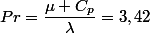 Pr=\dfrac{\mu C_p}{\lambda}=3,42