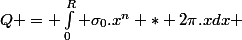 Q = \int_0^R \sigma_0.x^n * 2\pi.x\ dx 