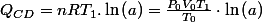 Q_{CD}=nRT_{1}.\ln\left(a\right)=\frac{P_{0}V_{0}T_{1}}{T_{0}}\cdot\ln\left(a\right)