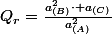 Q_{r}=\frac{a_{(B)}^{2}\cdot a_{(C)}}{a_{(A)}^{2}}
