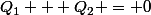 Q_1 + Q_2 = 0