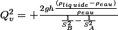 Q_v^2= \frac{2gh\frac{(\rho_{liquide}-\rho_{eau})}{\rho_{eau}}}{\frac{1}{S_B^2}-\frac{1}{S_A^2}}
