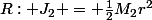 R: J_2 = \frac{1}{2}M_2r^2