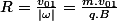 R=\frac{v_{01}}{|\omega|}=\frac{m.v_{01}}{q.B}