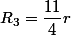 R_{3}=\dfrac{11}{4}r