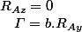 R_{Az}=0\quad;\quad\varGamma=b.R_{Ay}