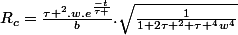 R_{c}=\frac{\tau ^{2}.w.e^{\frac{-t}{\tau }}}{b}.\sqrt{\frac{1}{1+2\tau ^{2}+\tau ^{4}w^{4}}}