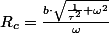 R_{c}=\frac{b\cdot\sqrt{\frac{1}{\tau^{2}}+\omega^{2}}}{\omega}