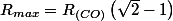 R_{max}=R_{(CO)}\left(\sqrt{2}-1\right)