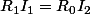 R_1I_1=R_0I_2