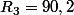 R_3=90,2