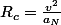 R_c=\frac{v^2}{a_N}
