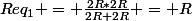 Req_1 = \frac{2R*2R}{2R+2R} = R