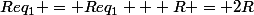Req_1 = Req_1 + R = 2R