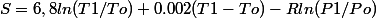 S=6,8ln(T1/To)+0.002(T1-To)-Rln(P1/Po)