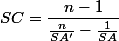 SC=\dfrac{n-1}{\frac{n}{SA'}-\frac{1}{SA}}