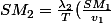 SM_2=\frac{\lambda_2}{T}(\frac{SM_1}{v_1}