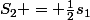 S_2 = \frac{1}{2}s_1
