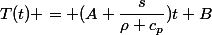 T(t) = (A+\dfrac{s}{\rho c_p})t+B
