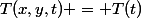 T(x,y,t) = T(t)