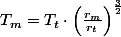 T_{m}=T_{t}\cdot\left(\frac{r_{m}}{r_{t}}\right)^{\frac{3}{2}}