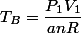 T_B=\dfrac{P_1V_1}{anR}