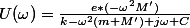 U(\omega)=\frac{e*(-\omega^2M')}{k-\omega^2(m+M')+j\omega C}