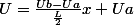 U=\frac{Ub-Ua}{\frac{L}{2}}x+Ua