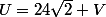 U=24\sqrt{2} V