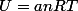 U=anRT