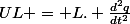 UL = L. \frac{d^2q}{dt^2}