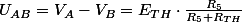 U_{AB}=V_{A}-V_{B}=E_{TH}\cdot\frac{R_{5}}{R_{5}+R_{TH}}