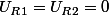 U_{R1}=U_{R2}=0