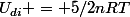 U_{di} = 5/2nRT
