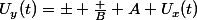U_y(t)=\pm \frac B A U_x(t)