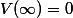 V(\infty)=0