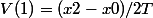 V(1)=(x2-x0)/2T