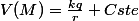 V(M)=\frac{kq}{r}+Cste