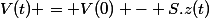 V(t) = V(0) - S.z(t)