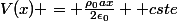 V(x) = \frac{\rho_0ax}{2\epsilon_0} +cste