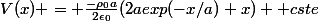 V(x) = \frac{-\rho_0a}{2\epsilon_0}(2aexp(-x/a)+x) +cste