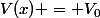 V(x) = V_0