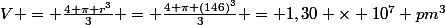 V = \frac{4 \pi r^3}{3} = \frac{4 \pi (146)^3}{3} = 1,30 \times 10^7 pm^3