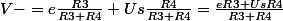 V-=e\frac{R3}{R3+R4}+Us\frac{R4}{R3+R4}=\frac{eR3+UsR4}{R3+R4}