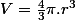 V=\frac{4}{3}\pi.r^3